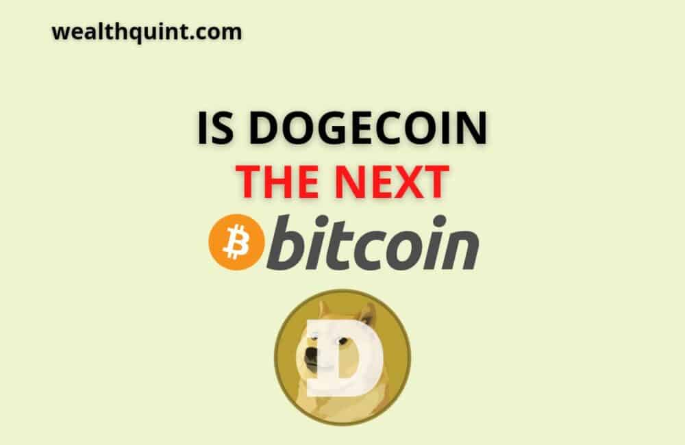 Is Dogecoin the next bitcoin