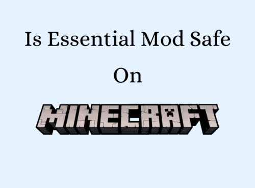 Is Essential Mod Safe 1