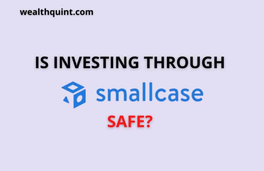 Is Investing through smallcase safe