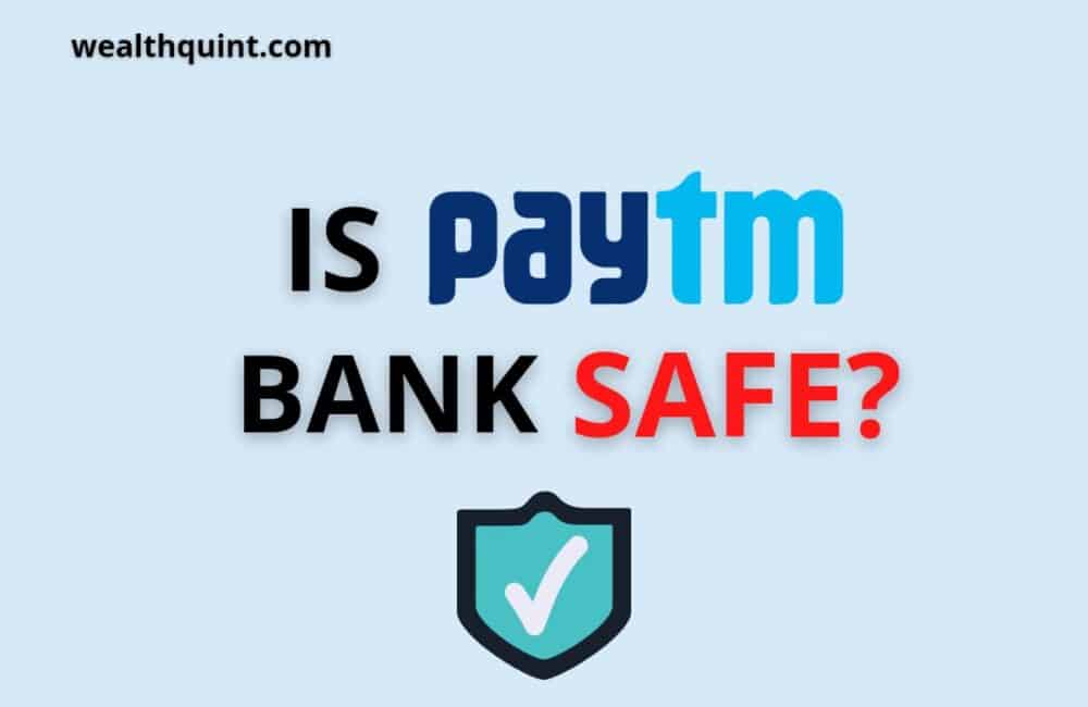 Is Paytm Bank Safe