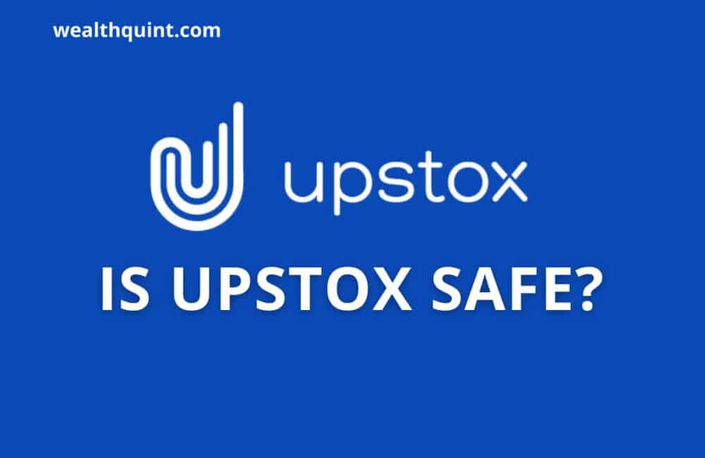 Is Upstox Safe