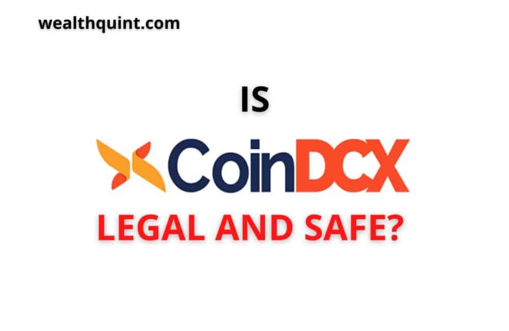 Is coinDCX legal and safe