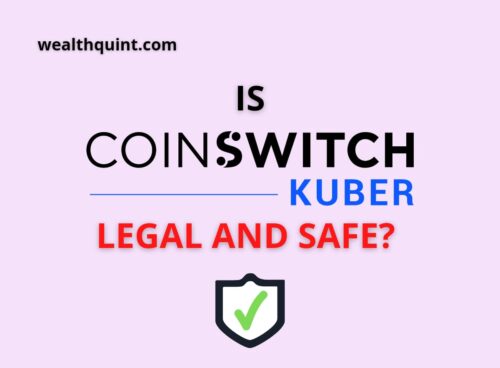 Is coinswitch kuber legal and safe