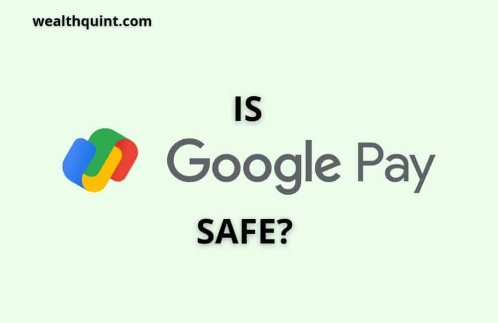 Is google pay safe