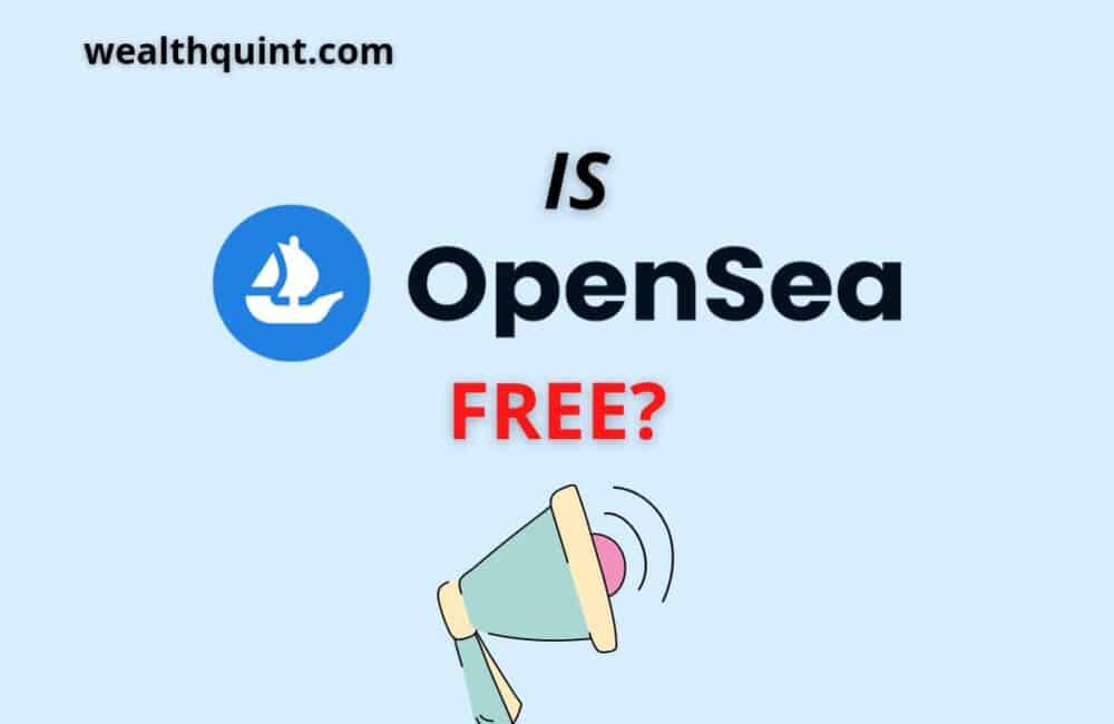 Is opensea free