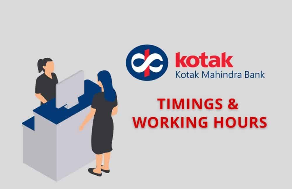 Kotak Mahindra Bank Timings & Working Hours