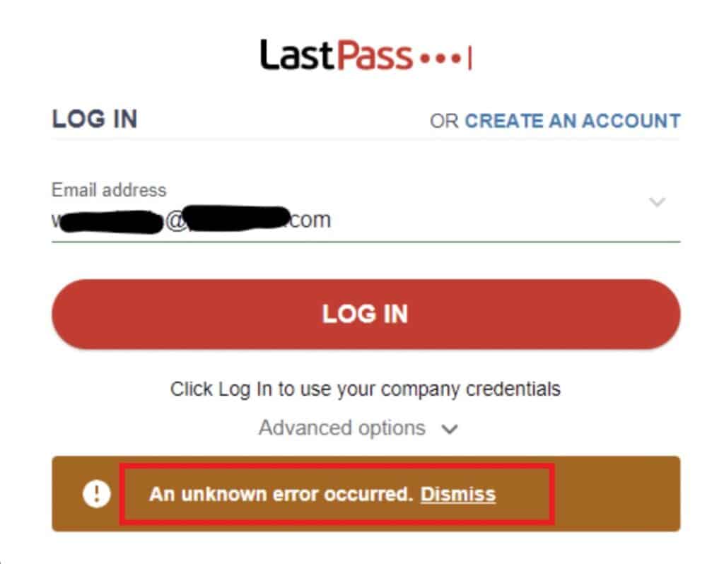 How to Fix "An Unknown Error Occurred" on LastPass 1 LastPass Unknown Error Occurred