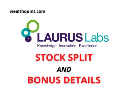 Laurus labs stock split and bonus details