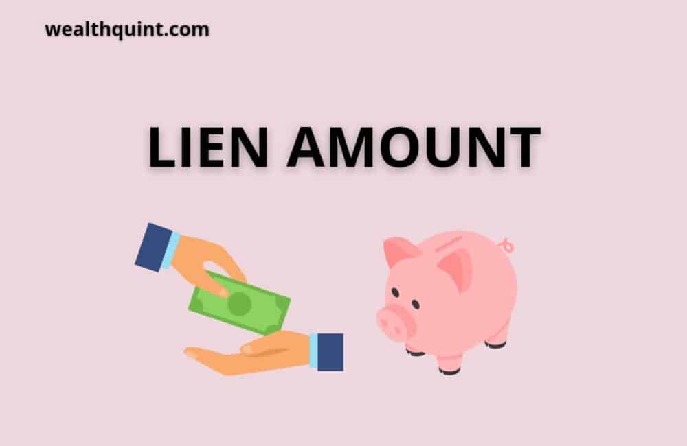 Lien Amount