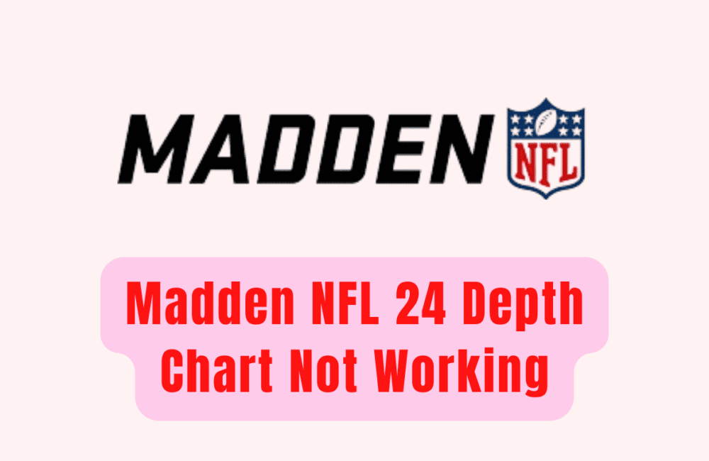 How to Fix Madden NFL 24 depth chart not working 1 Madden NFL 24 Depth Chart Not Working