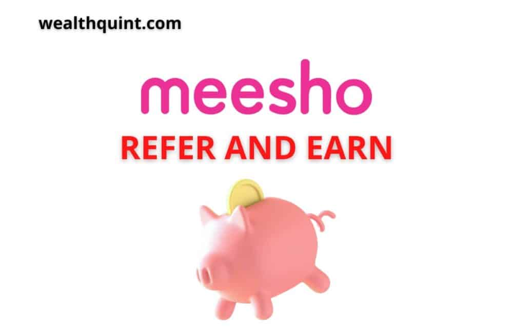 Meesho Refer and earn