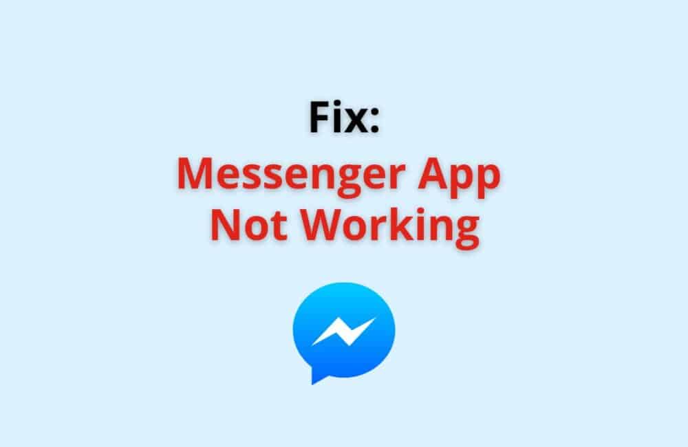 Fix: Facebook Messenger Not Working on Android 1 Messeneger app not working