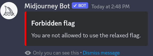 How to Fix "Forbidden Flag You Are Not Allowed to Use the Relaxed Flag" in Midjourney 1 Midjourney Relaxed flag