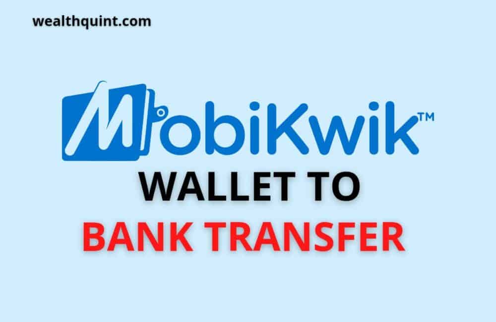 Mobikwik wallet to bank transfer
