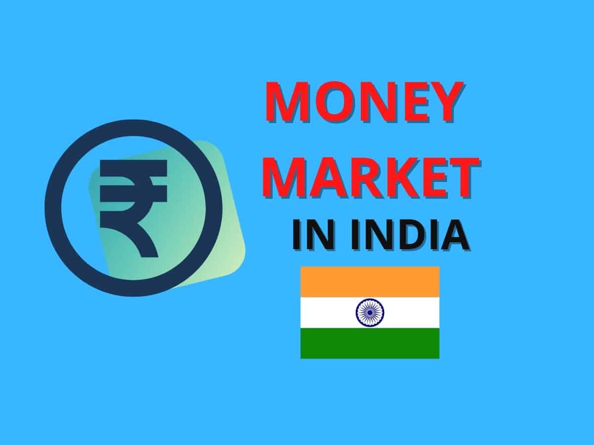 money-market-in-india-meaning-characteristics-components-segment