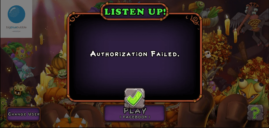 How to Fix "Authorization Failed" on My Singing Monsters 1 My Singing Monsters Authorization Failed