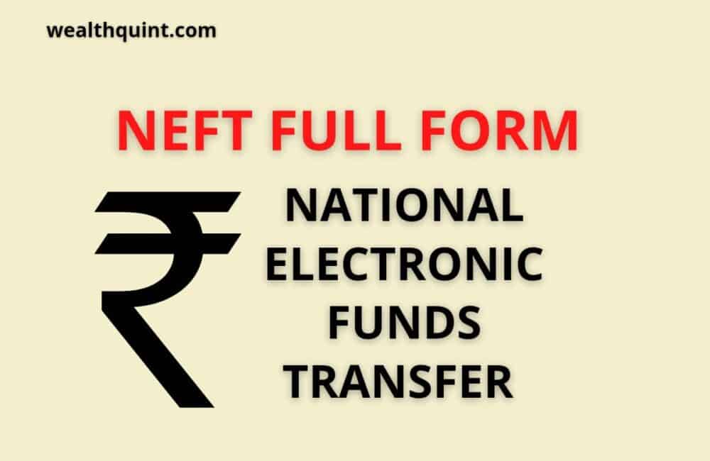 NEFT Full Form