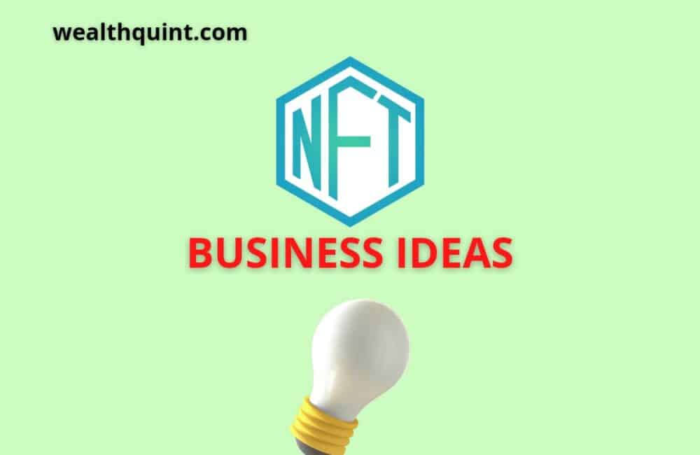 NFT business ideas