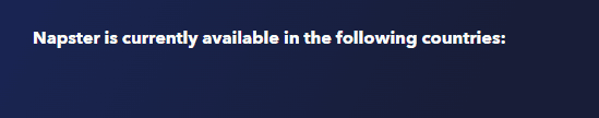 How To Fix Napster Not Playing Songs 3 Napster is available in few countries