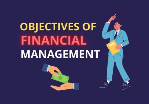 Objectives of Financial Management