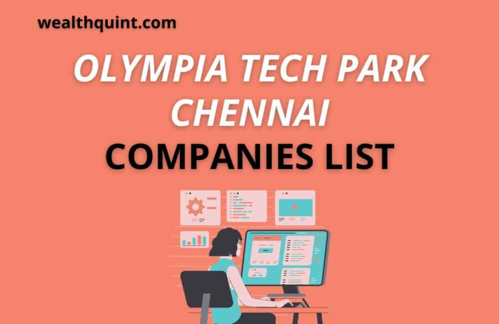Olympia tech park chennai companies list