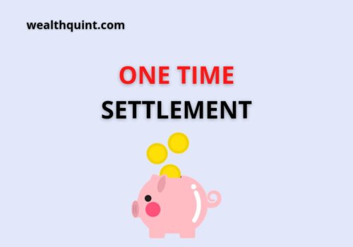 One time settlement