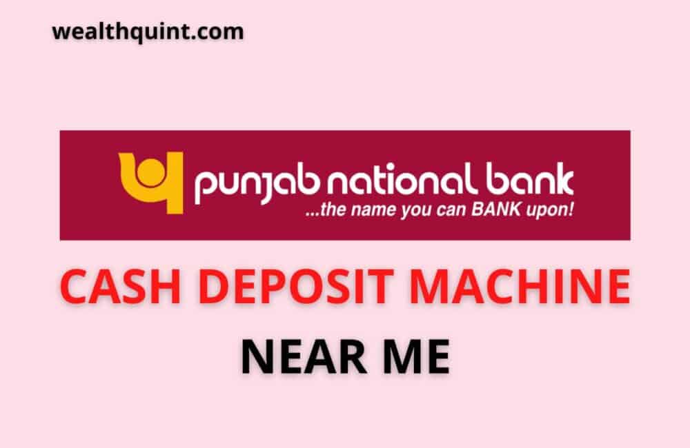 PNB Cash Deposit Machine Near Me
