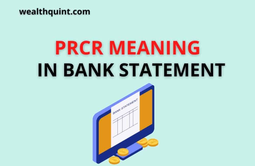PRCR Meaning in bank statement