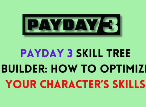 Payday 3 Skill Tree Builder How to Optimize Your Characters Skills