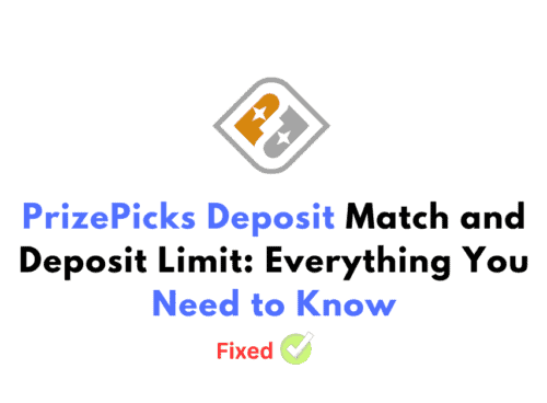 PrizePicks Deposit Match and Deposit Limit Everything You Need to Know