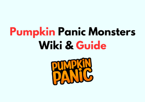 Pumpkin Panic Monsters Wiki Guide