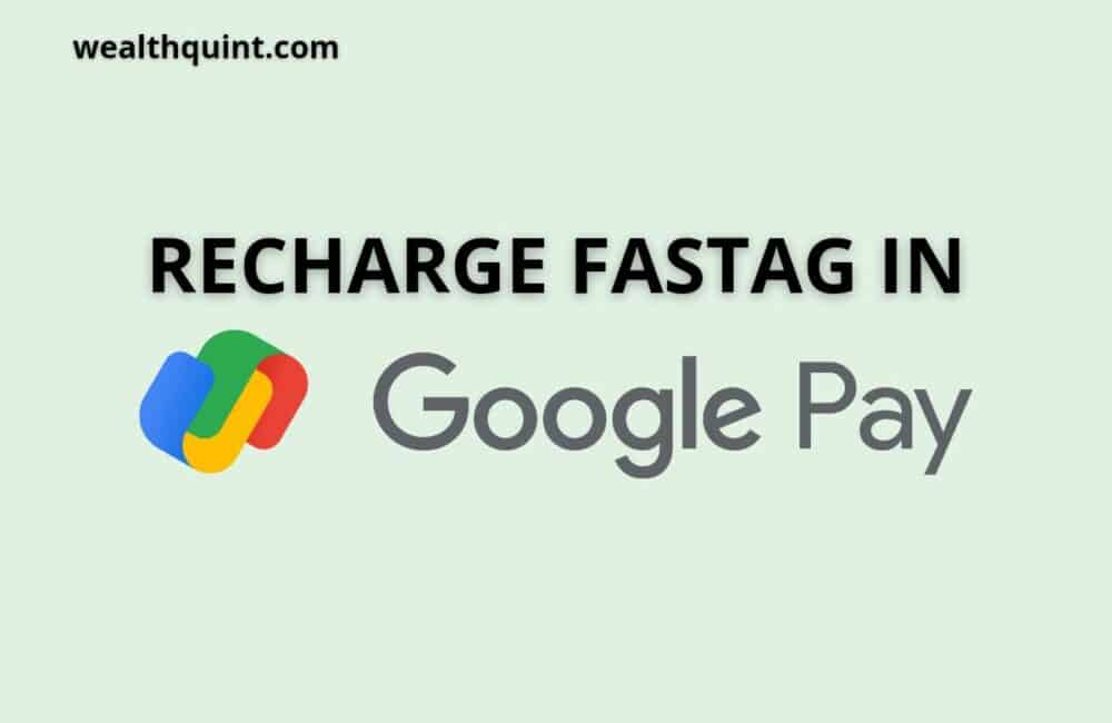 Recharge fastag in google pay