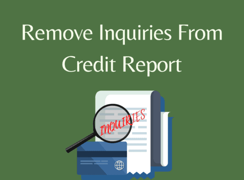 How to Remove Inquiries From Credit Report? 1 How to Remove Inquiries From Credit Report