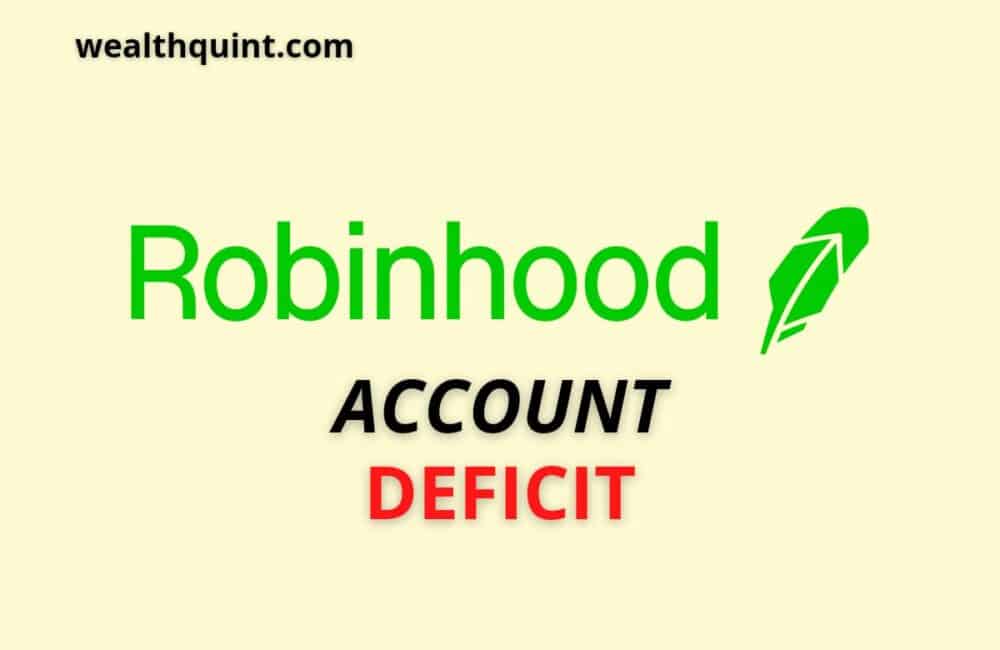 Robinhood Account Deficit 1 Robinhood Account Deficit