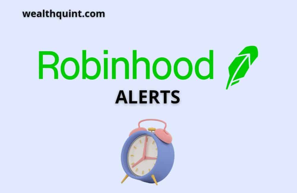 Robinhood alerts