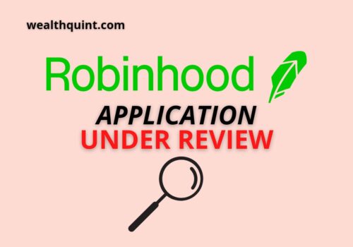 Robinhood application under review