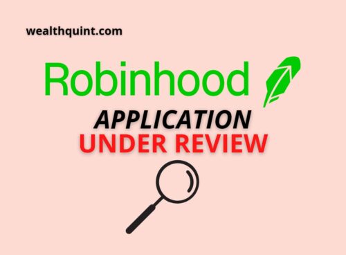 Robinhood application under review