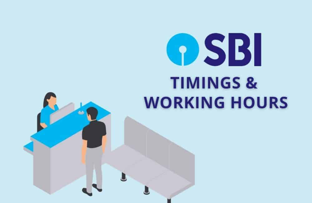 SBI Bank Timings & Working Hours 1 SBI Timings & Working Hours