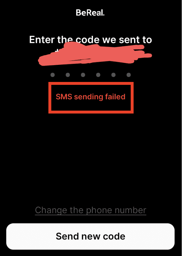How to Fix "SMS Sending Failed" on BeReal 1 SMS Sending Failed on BeReal