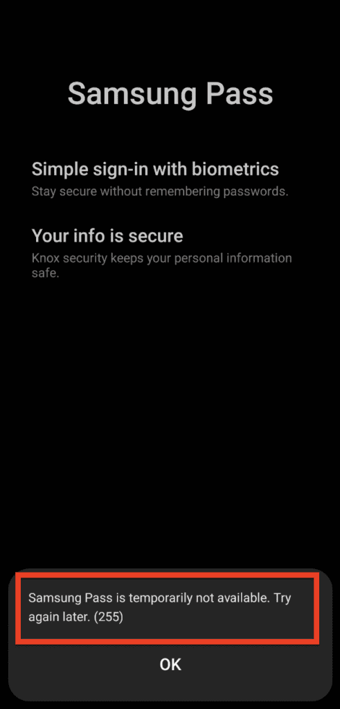 Samsung Pass Error 255