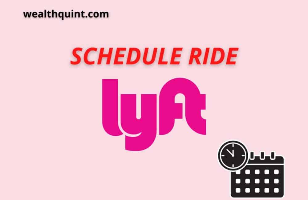 Scheduled lyft ride