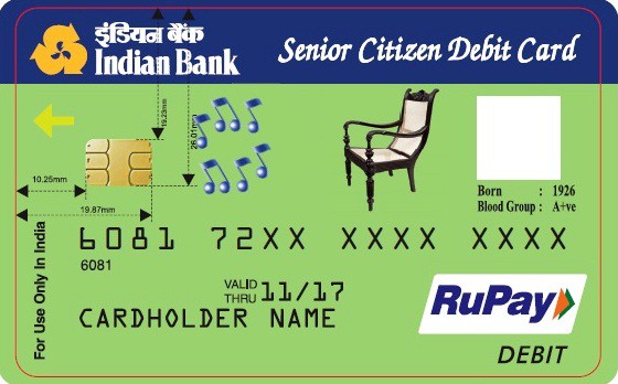 Indian Bank Debit Cards 4 Seniorcitizen Rupay