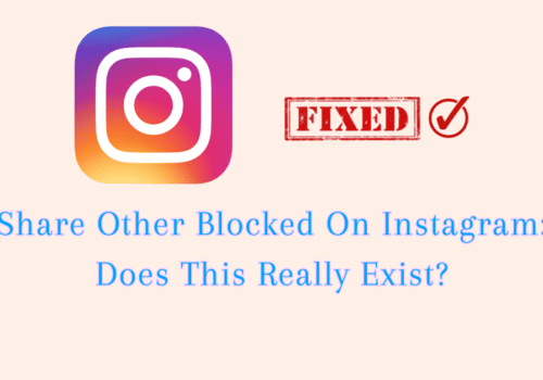 Share Other Blocked On Instagram: Does This Really Exist?
