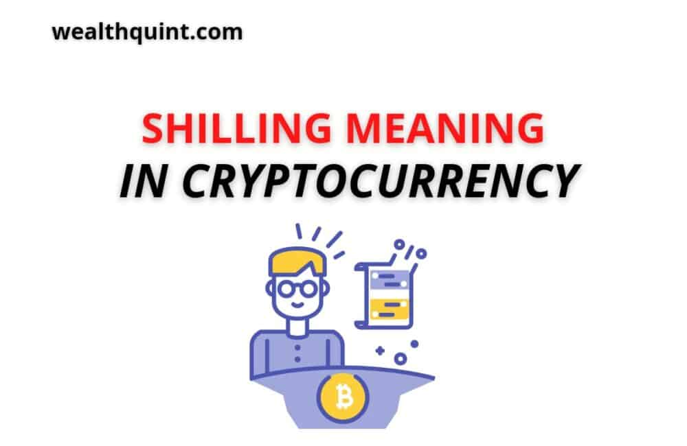 Shilling meaning in Crypto
