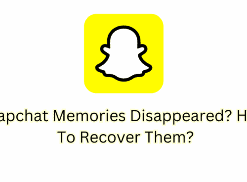 Snapchat Memories Disappeared How To Recover Disappeared Snapchat Memories
