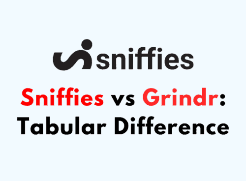 Sniffies vs Grindr Tabular Difference