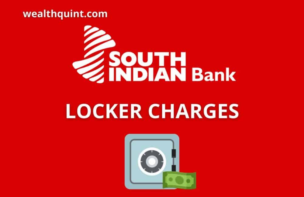 South Indian Bank Locker Charges