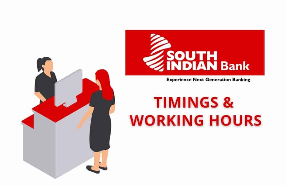South Indian Bank Timings & Working Hours