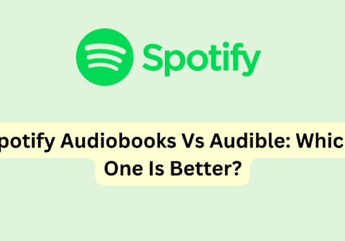 Spotify Audiobooks Vs Audible Which One Is Better 1