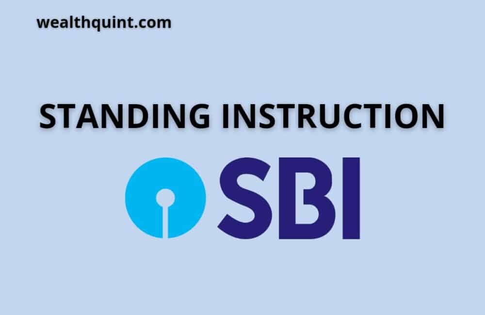 Standing instruction SBI